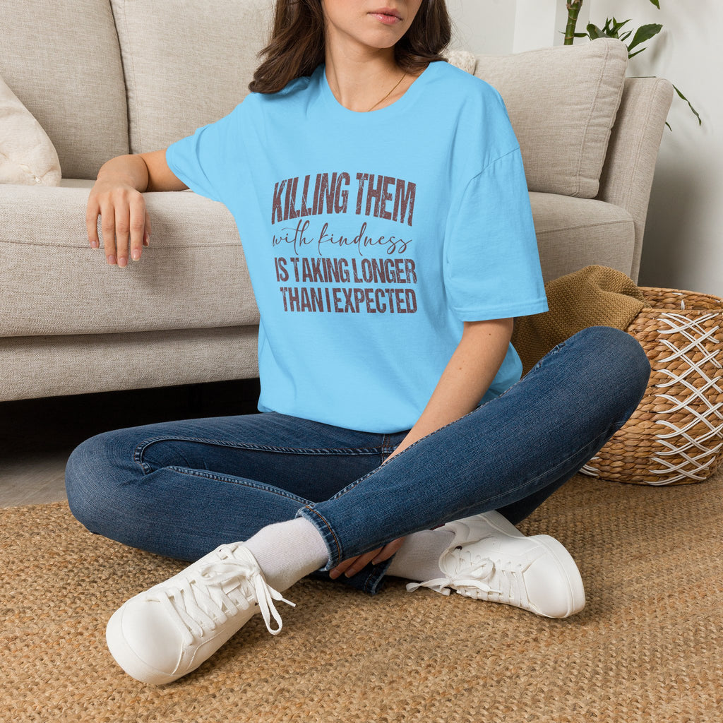 Killing Them With Kindness T-Shirt — Funny Motivational Gift for Women Vintage Tee