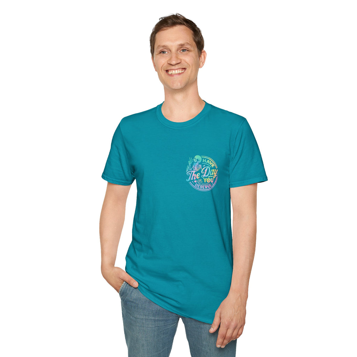 Pastel Have The Day You Deserve T-Shirt