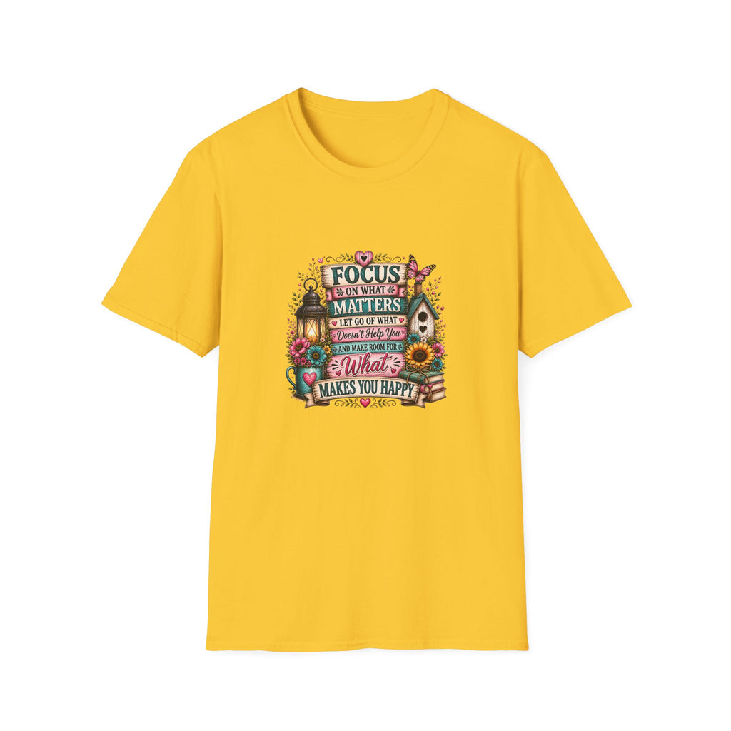Focus on What Matters Floral T-Shirt — Inspirational Motivational Gift for Women Tee
