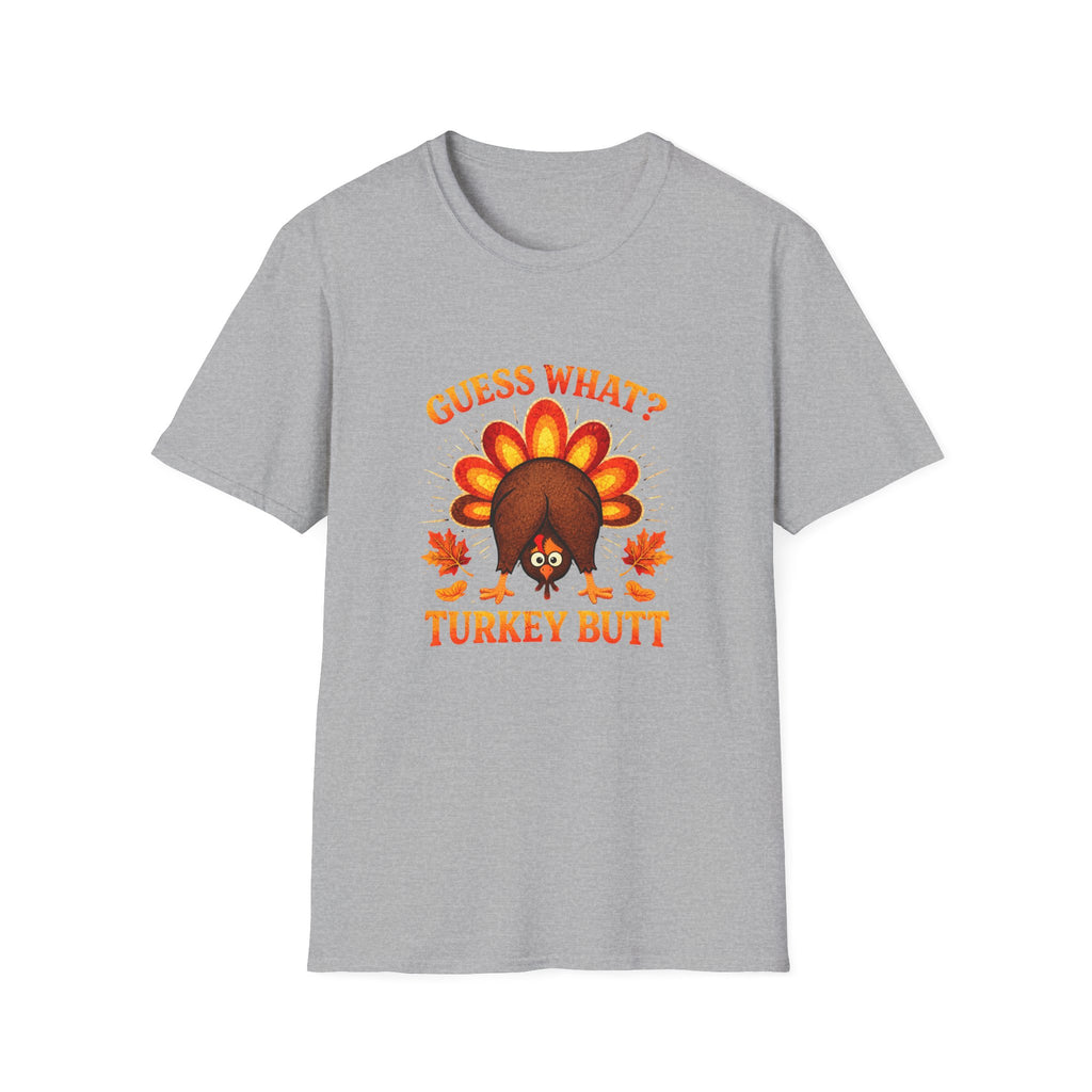 Turkey Butt T-Shirt — "Guess What?" Funny Thanksgiving Tee