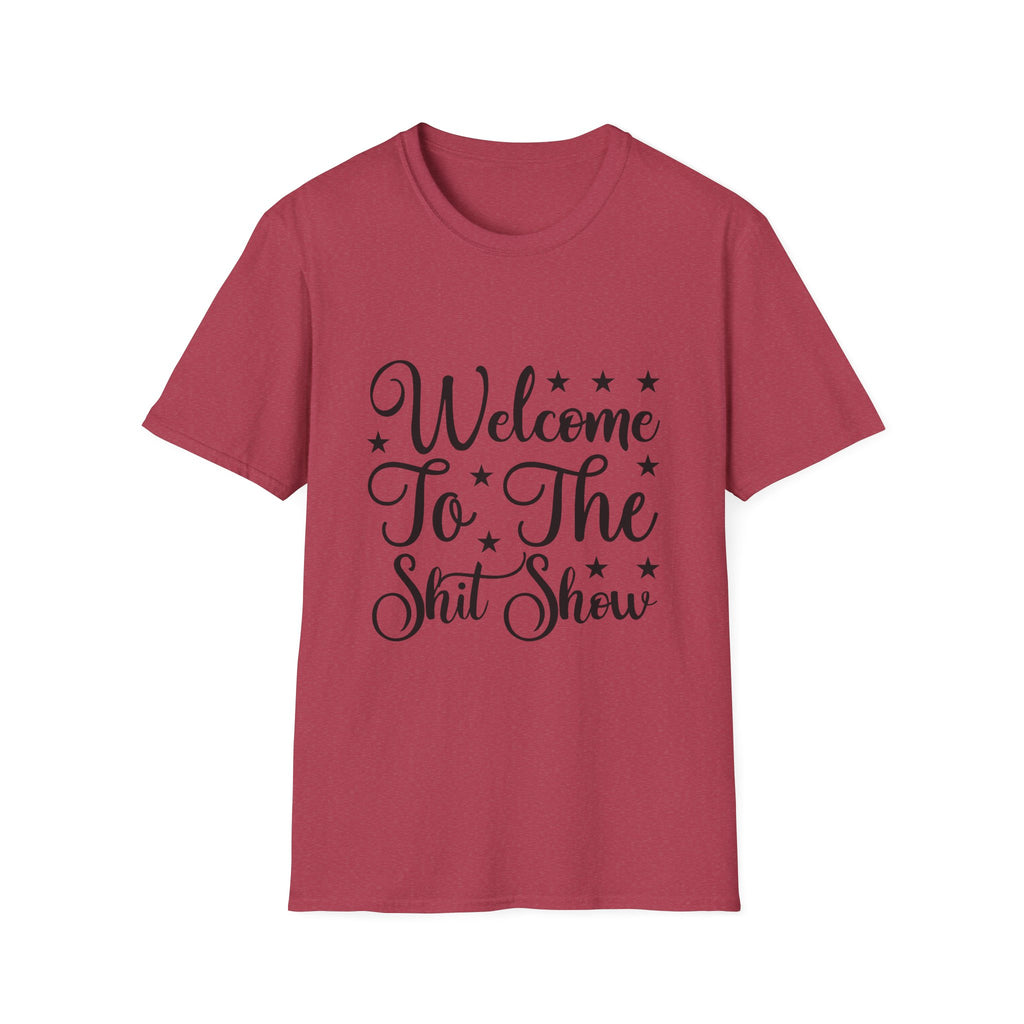 Welcome to the Shit Show T-Shirt