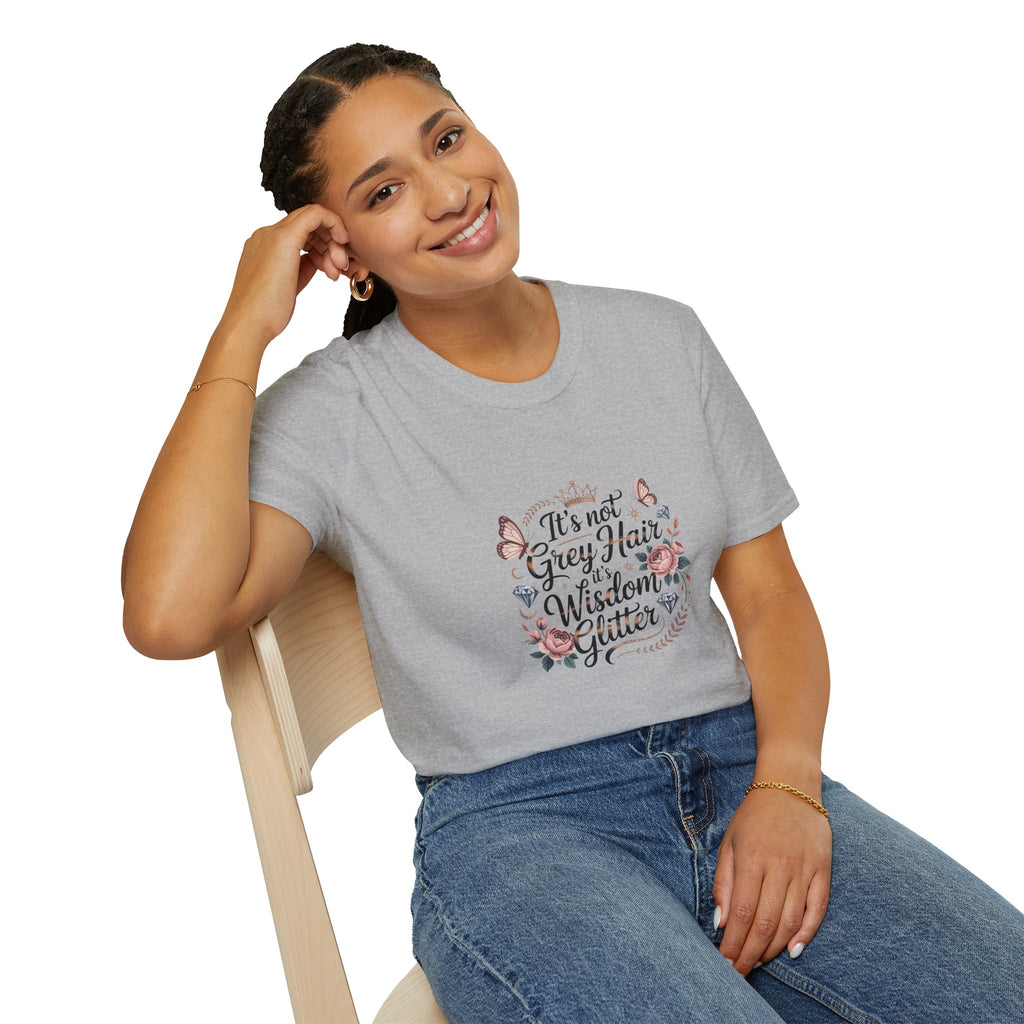 It's Not Grey Hair It's Wisdom & Glitter T-Shirt — Funny Gift for Women Floral Tee