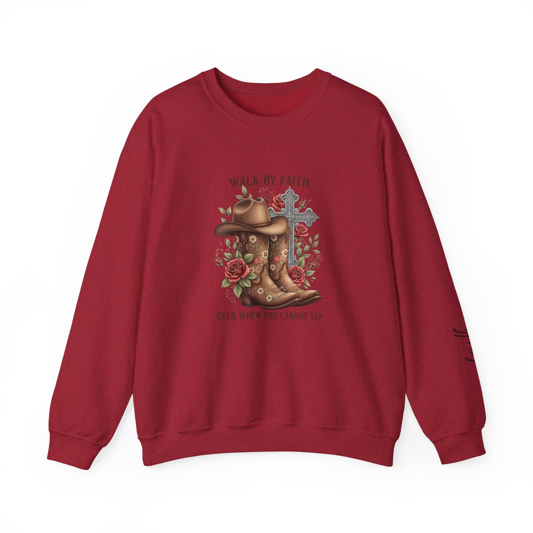 Faith Cowboy Boots Sweatshirt — "Walk by Faith, Even When You Cannot See" Christian Crewneck