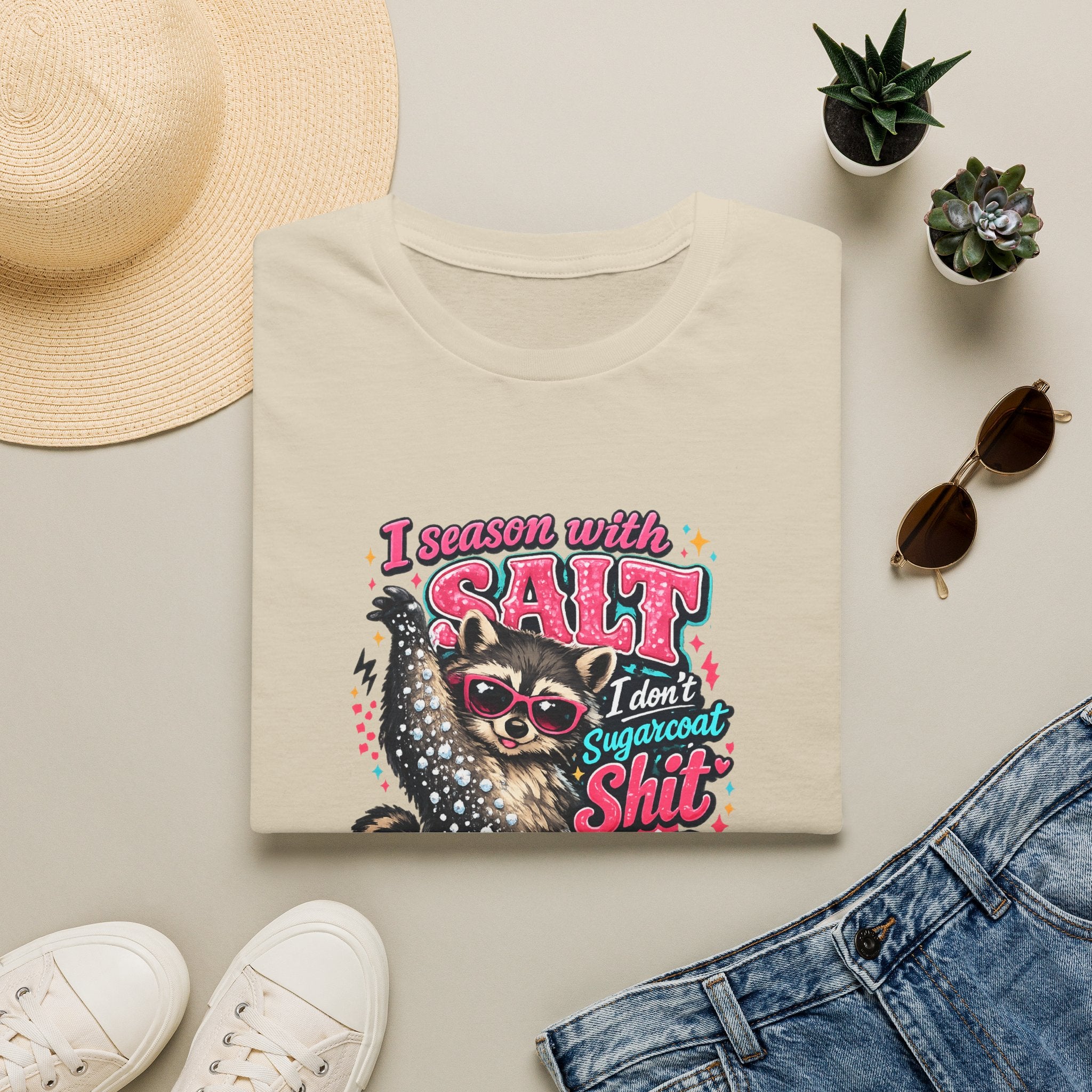 I Season With Salt I Don't Sugarcoat T-Shirt — Funny Sarcastic Gift for Women
