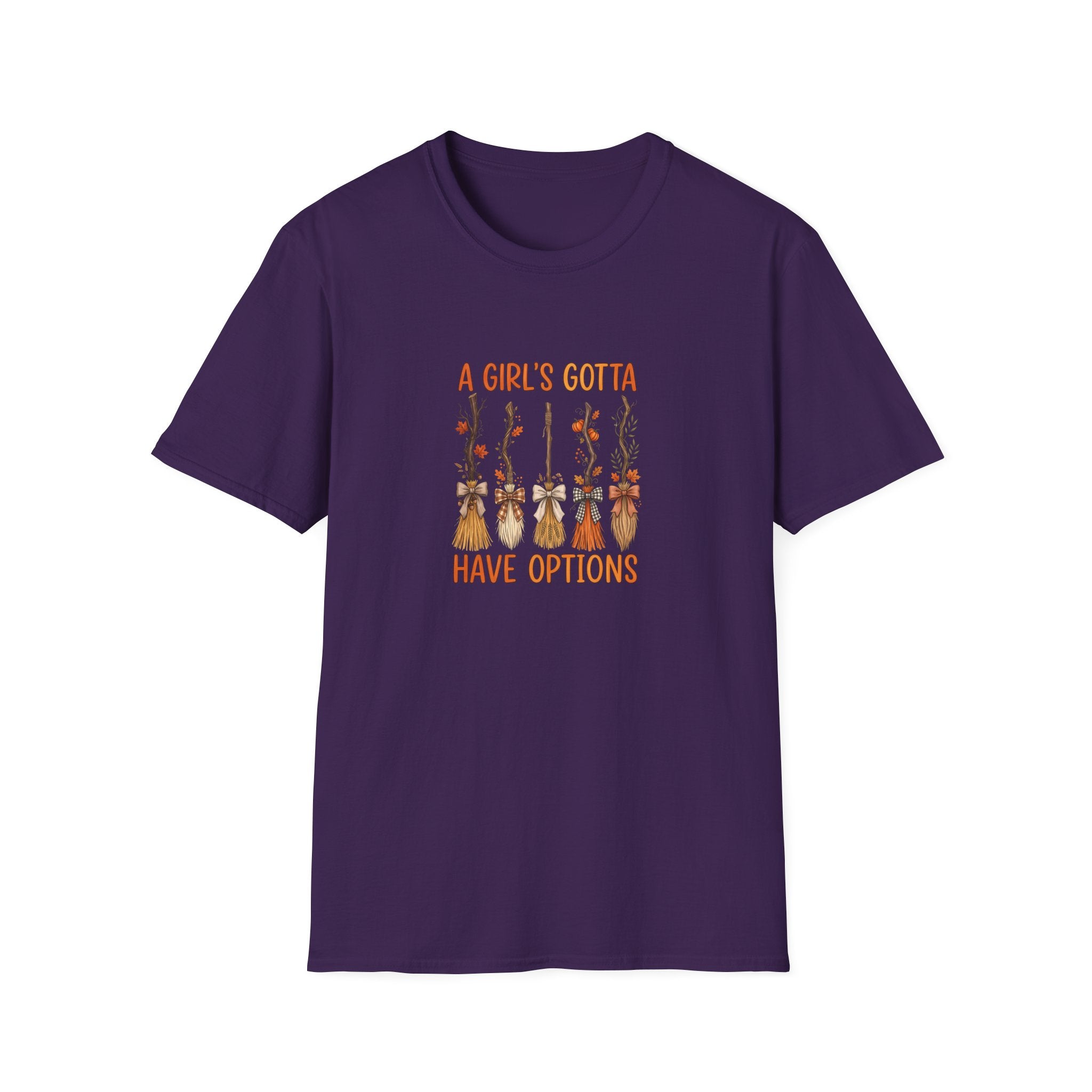 A Girl's Gotta Have Options Witch Brooms T-Shirt — Funny Halloween Gift for Women