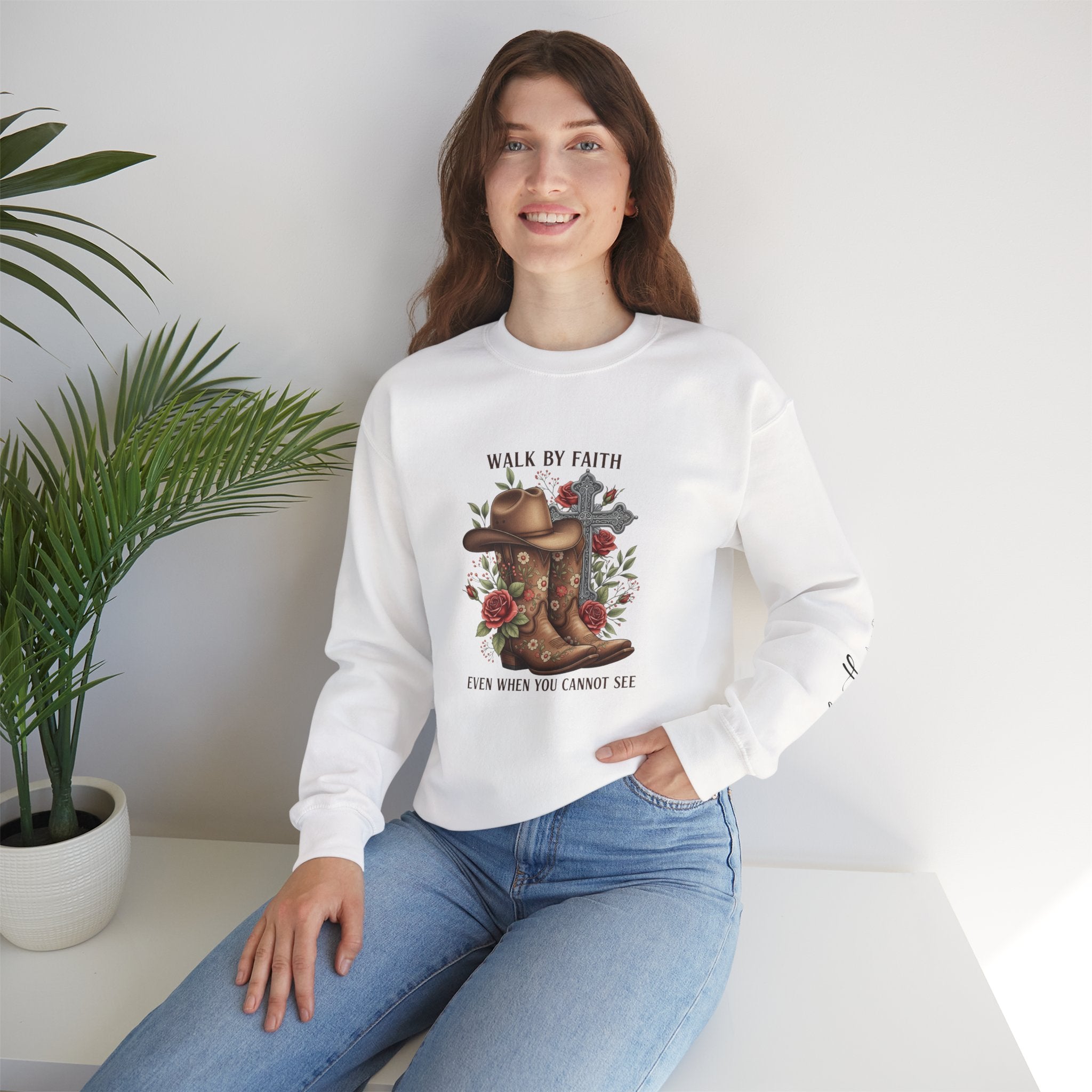 Faith Cowboy Boots Sweatshirt — "Walk by Faith, Even When You Cannot See" Christian Crewneck