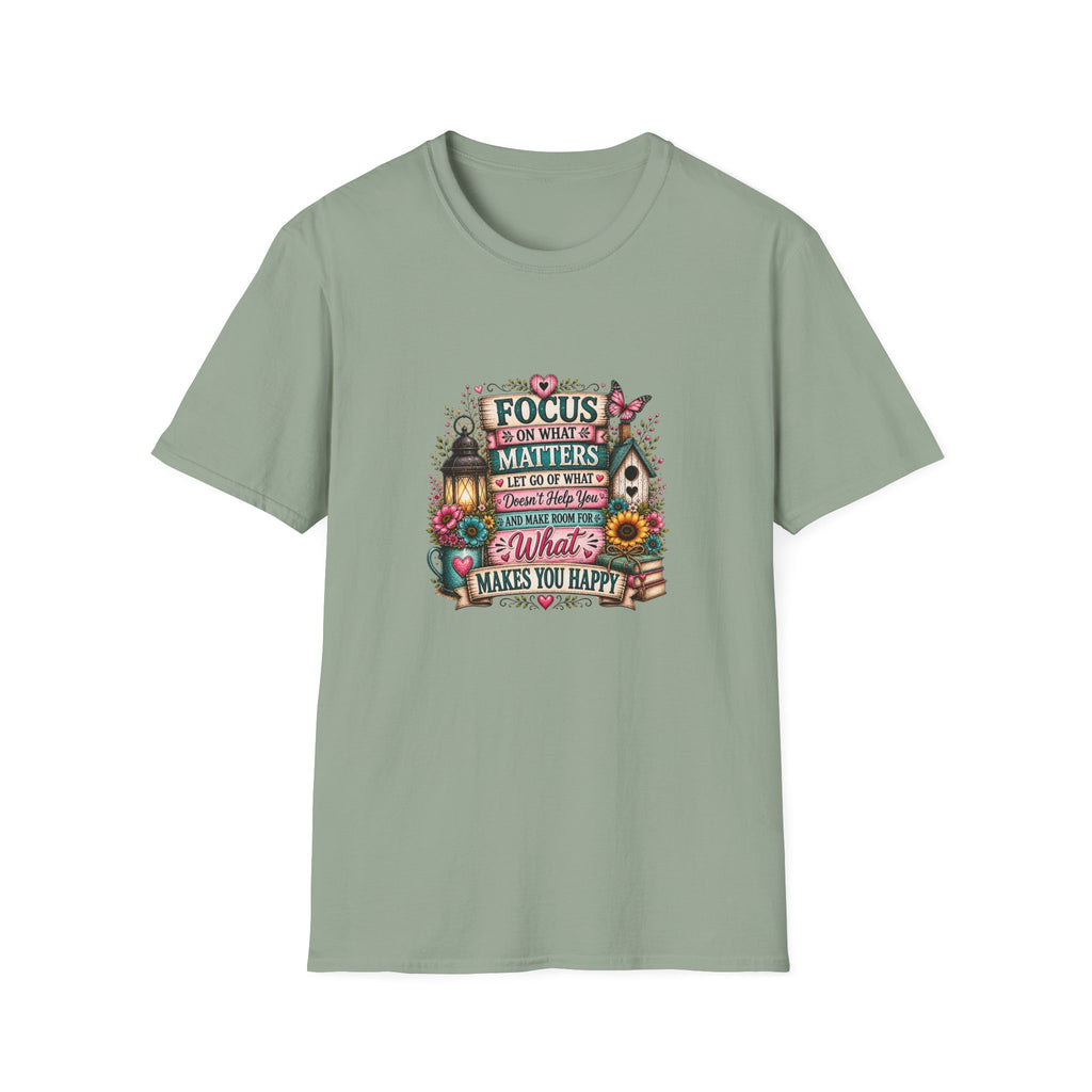 Focus on What Matters Floral T-Shirt — Inspirational Motivational Gift for Women Tee