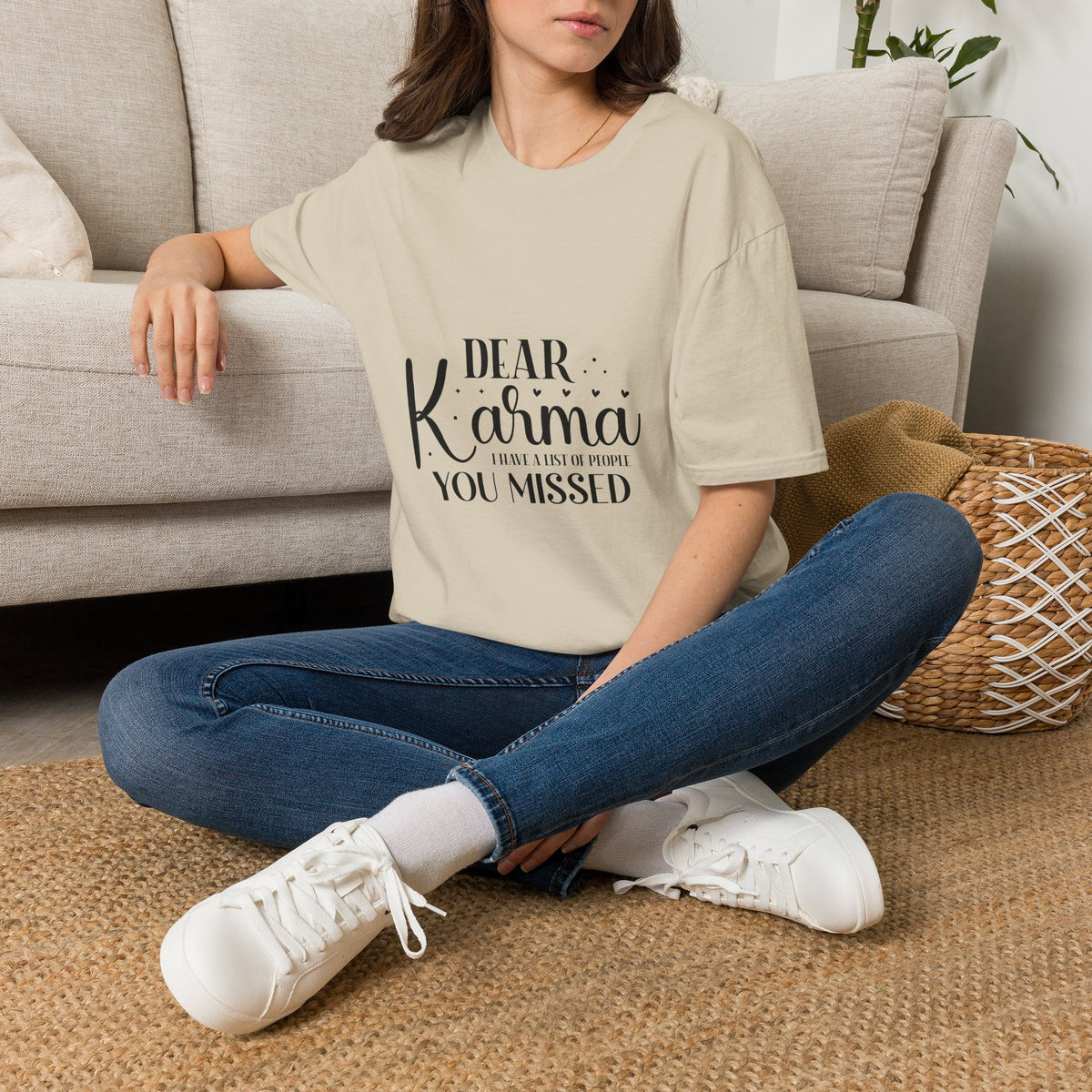 Dear Karma T-Shirt Funny Sarcastic Tee