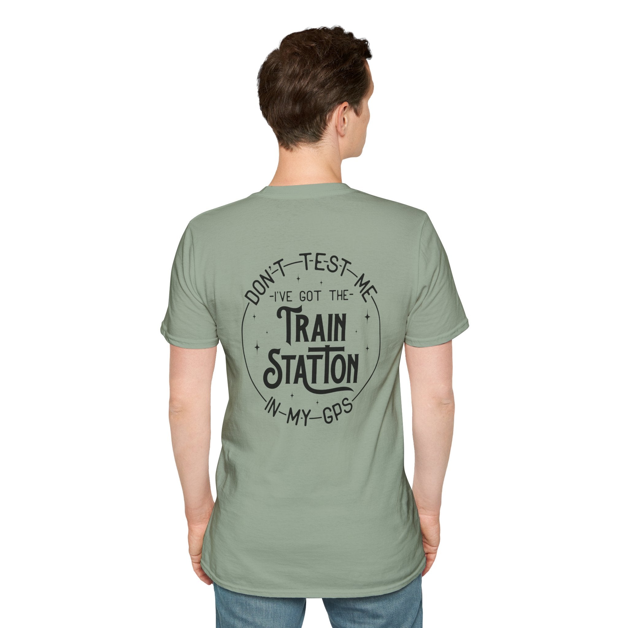 Train Station GPS T-Shirt — Funny Travel Quote Gift for Her Sarcastic Graphic Tee