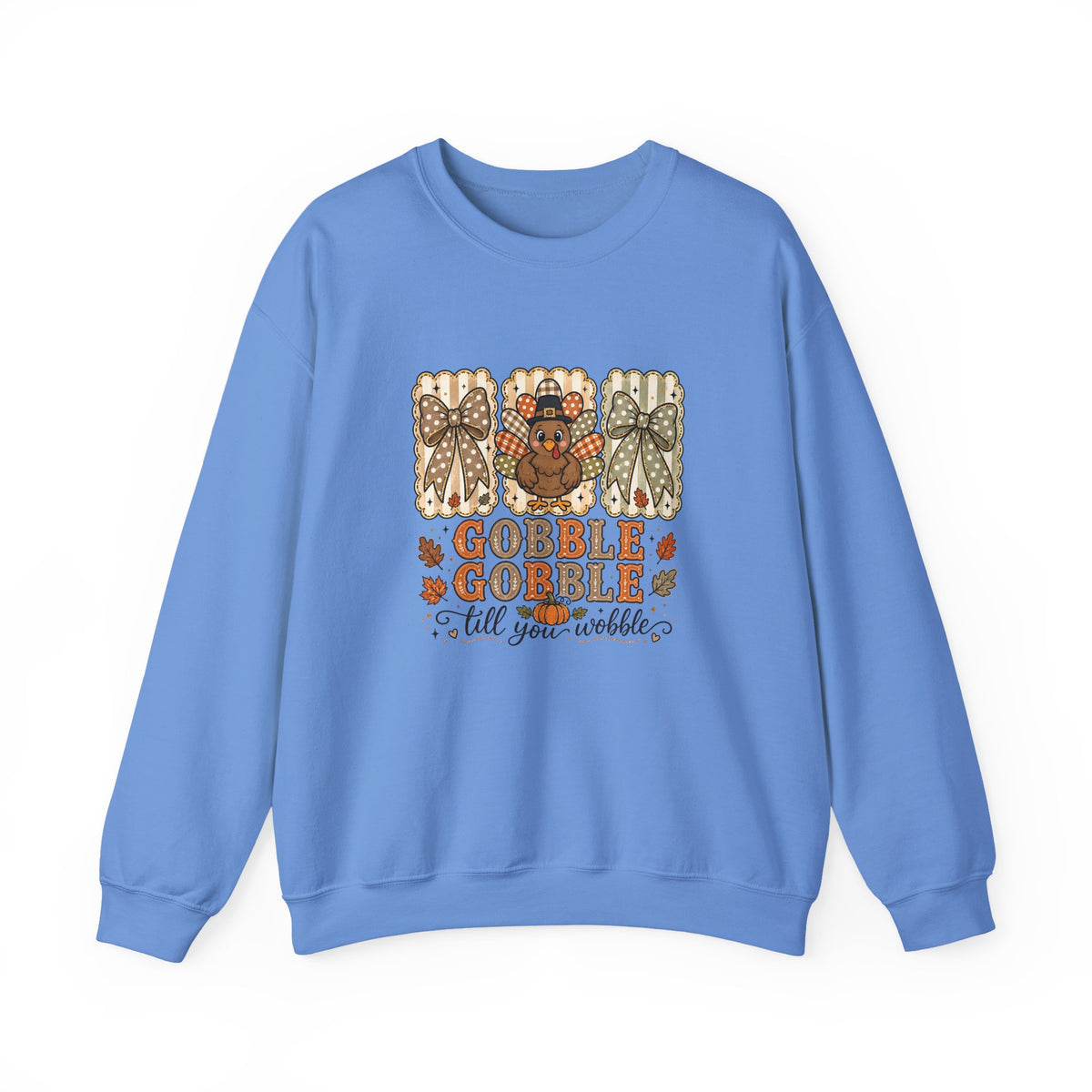 Thanksgiving Crewneck Sweatshirt — "Gobble Gobble 'til You Wobble" Turkey Design