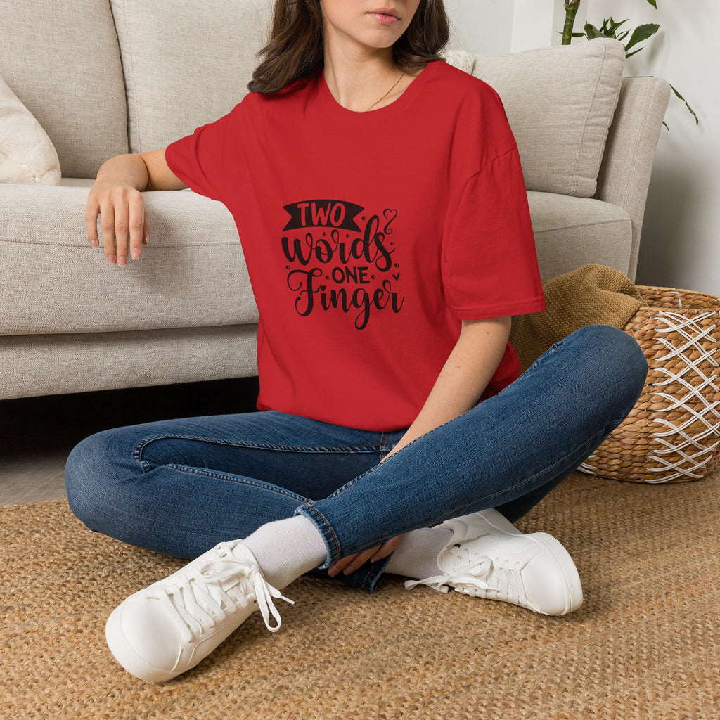 Graphic Tee — "Two Words One Finger" Funny T-Shirt