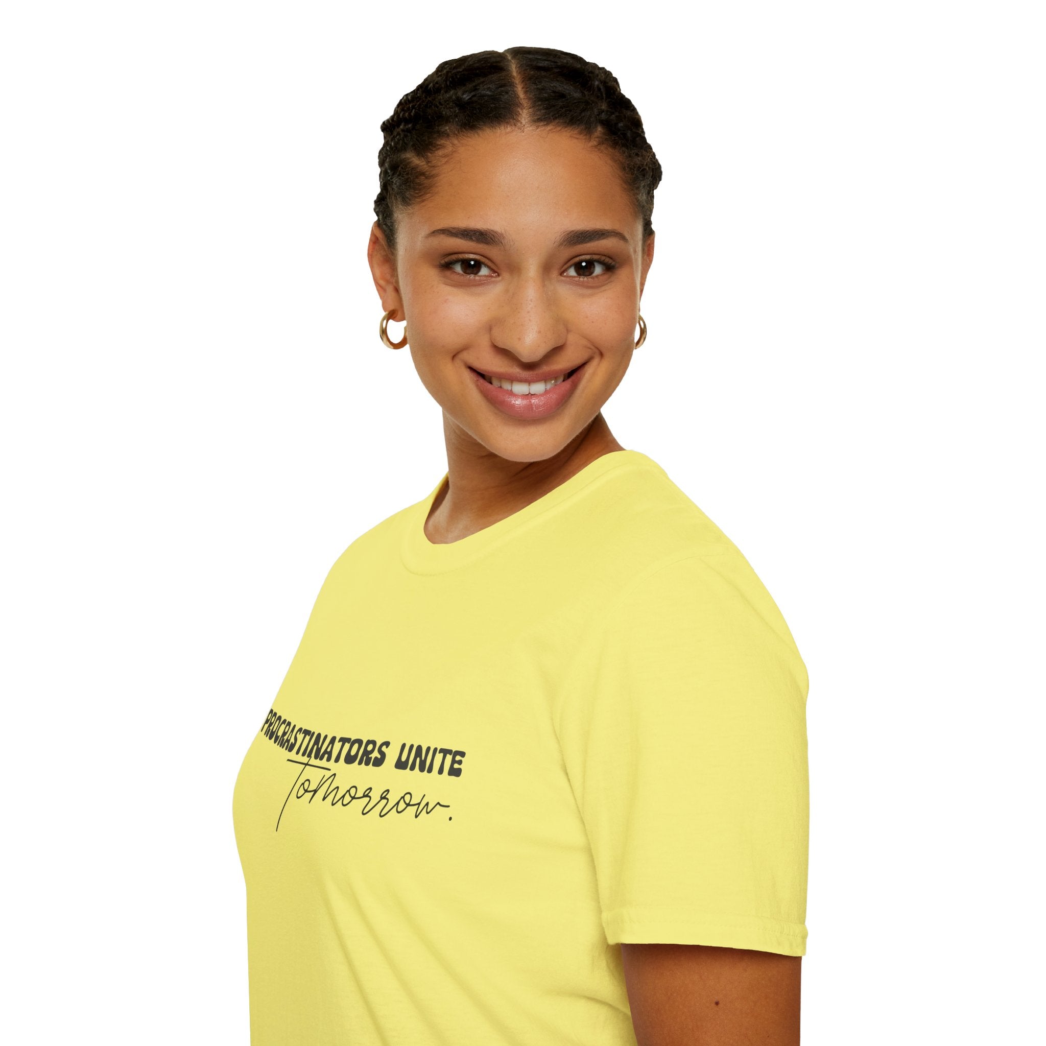 Procrastinators Unite Tomorrow T-Shirt — Funny Sarcastic Gift for Her Casual Tee