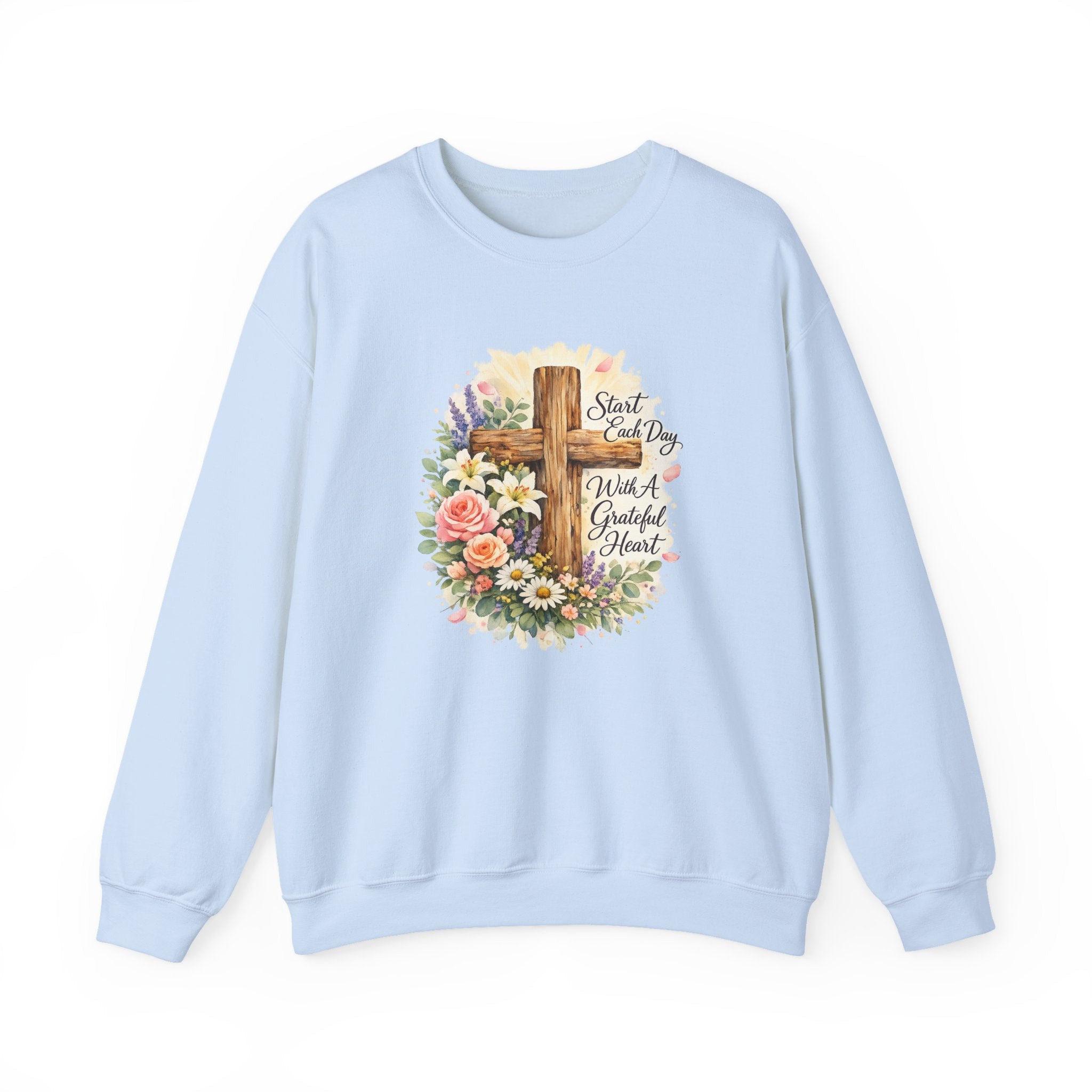 Christian Crewneck Sweatshirt — "Start Each Day with a Grateful Heart" Floral Cross