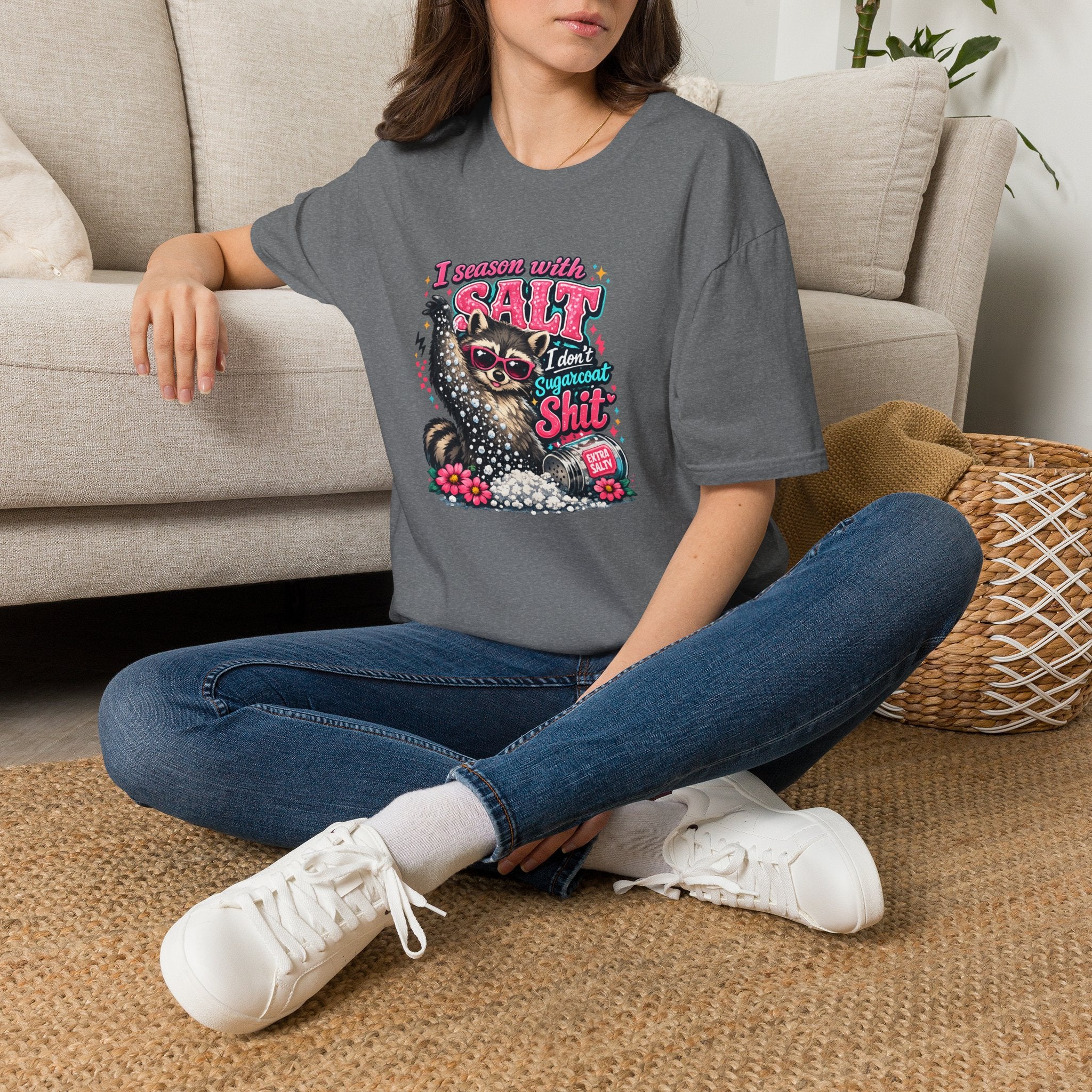 I Season With Salt I Don't Sugarcoat T-Shirt — Funny Sarcastic Gift for Women