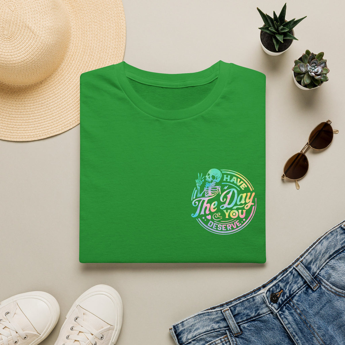 Pastel Have The Day You Deserve T-Shirt