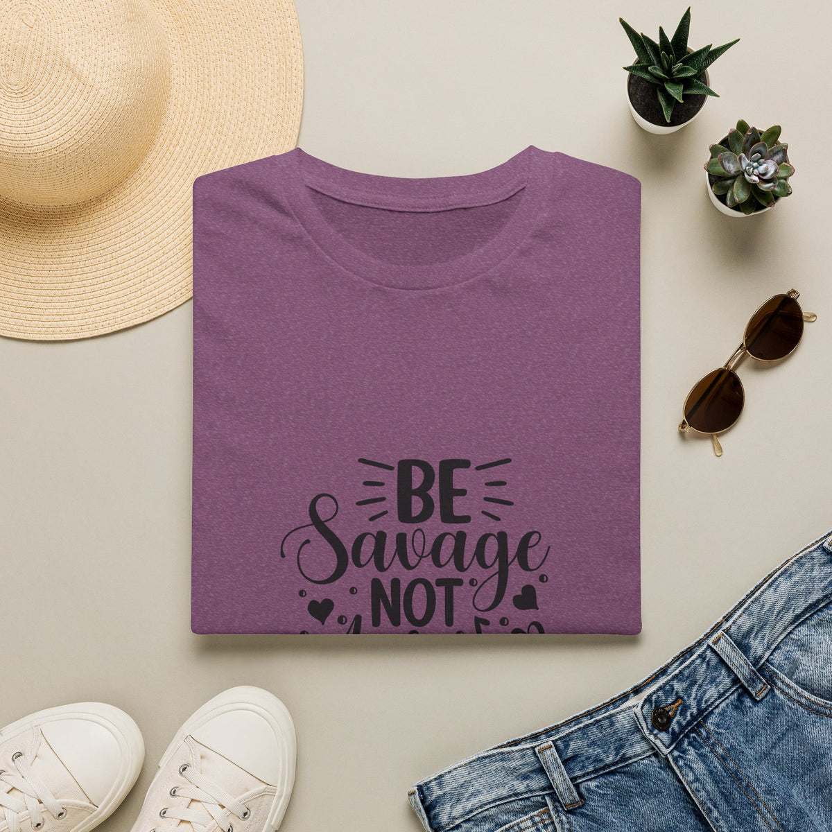 Be Savage Not Average T-Shirt Motivational Graphic Tee for Confident Women & Teens