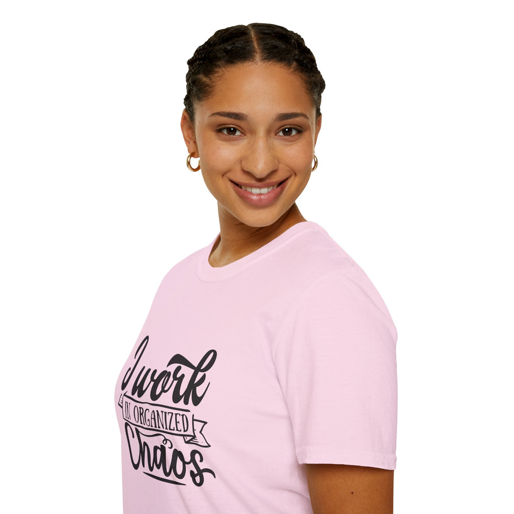 I Work in Organized Chaos T-Shirt — Funny Teacher & Mom Gift Sarcastic Graphic Tee