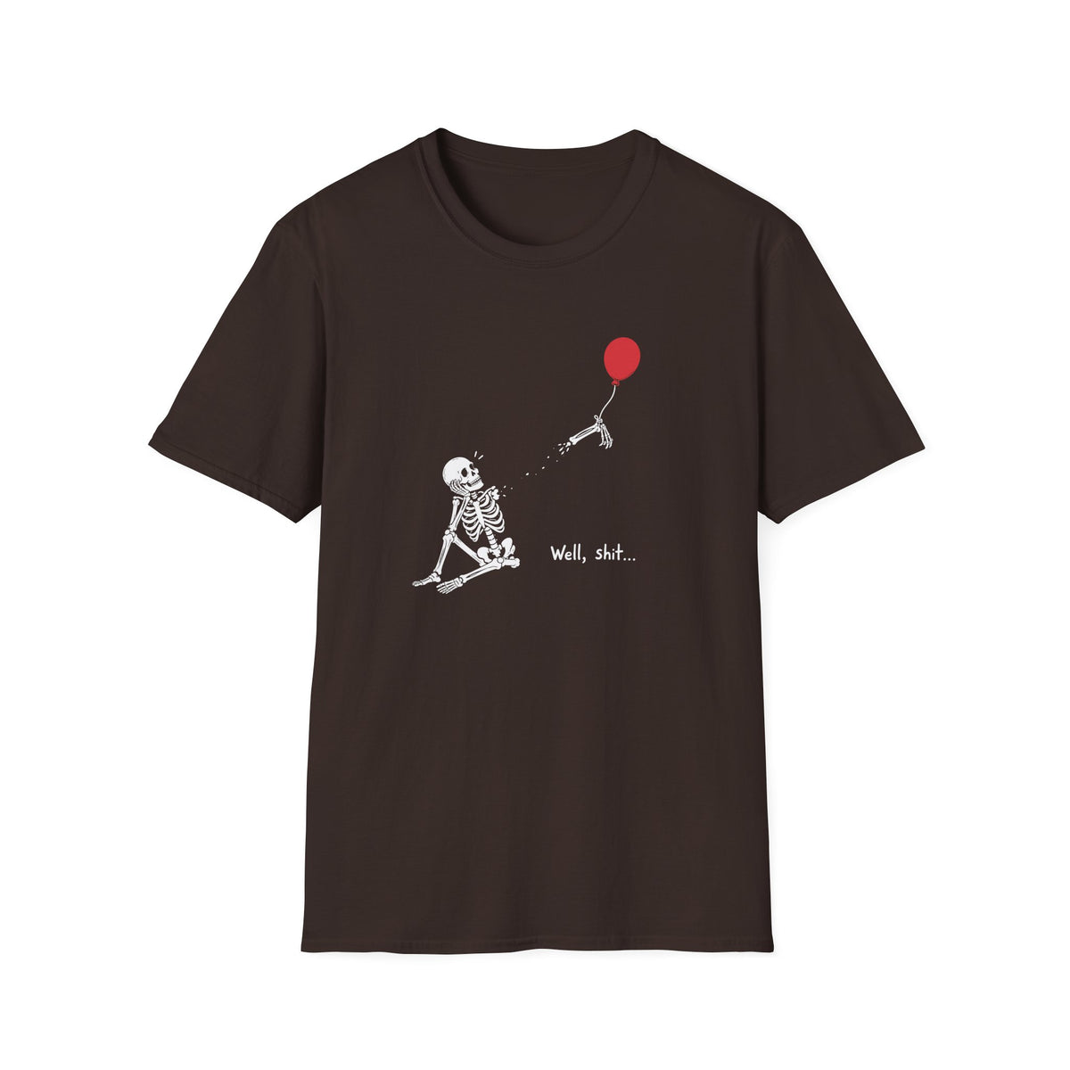 Funny Skeleton Balloon T-Shirt, Well Shit Graphic Tee