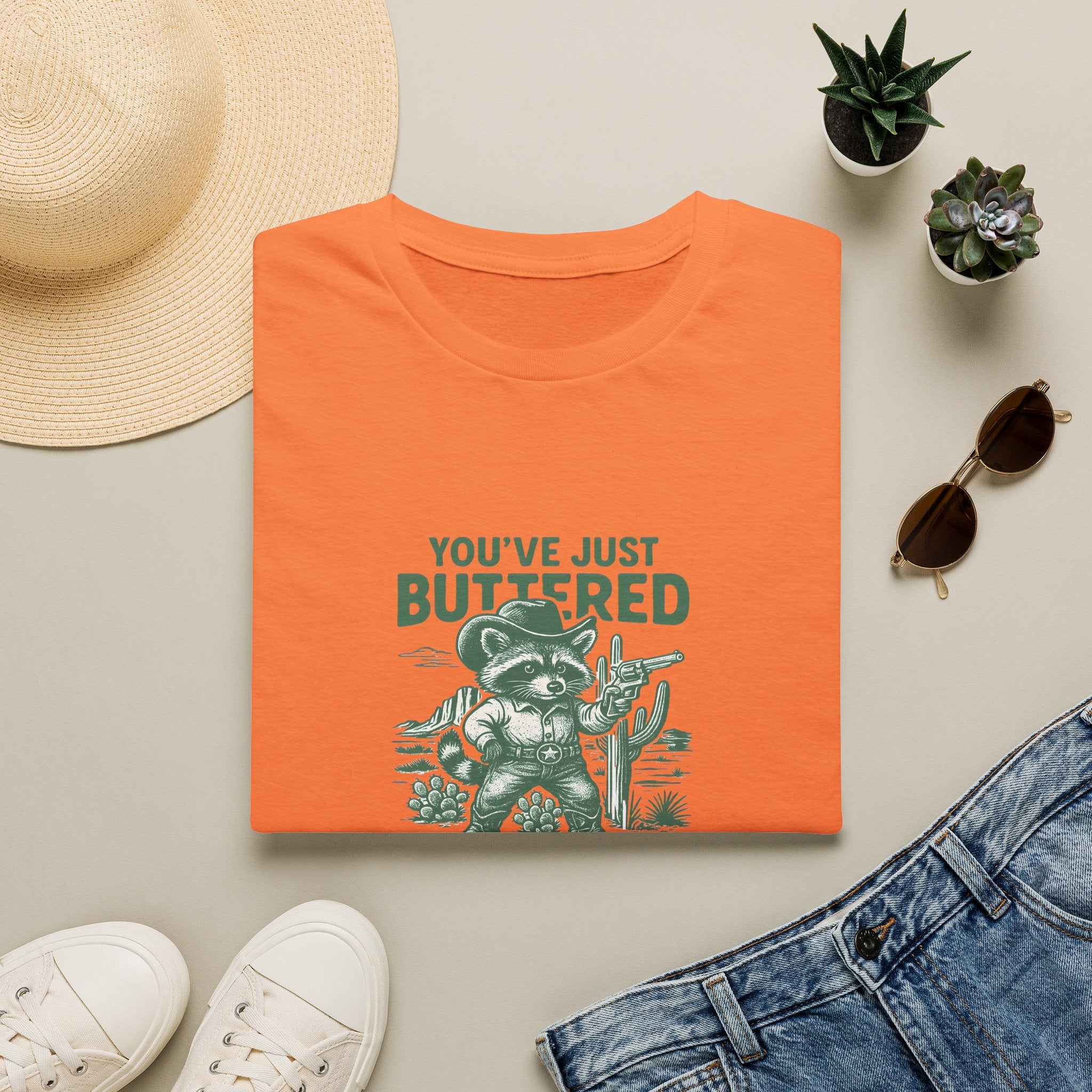 You've Just Buttered Your Last Biscuit T-Shirt — Funny Western Gift for Women