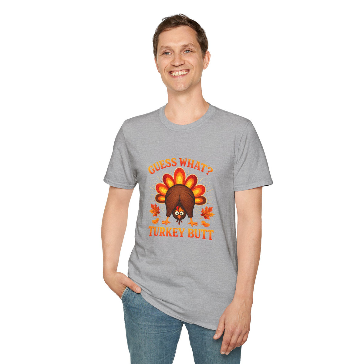 Turkey Butt T-Shirt — "Guess What?" Funny Thanksgiving Tee