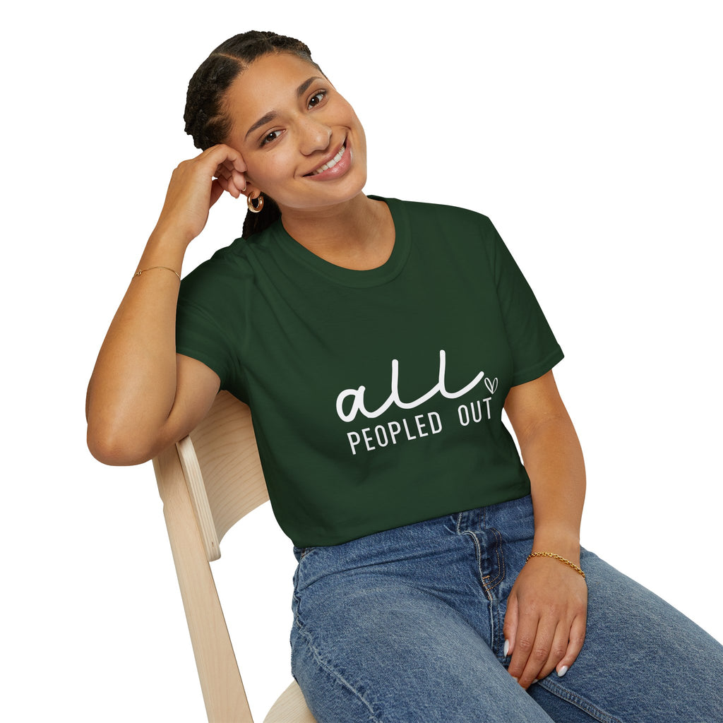 All Peopled Out T-Shirt — Funny Introvert Gift for Her Sarcastic Anti-Social Tee