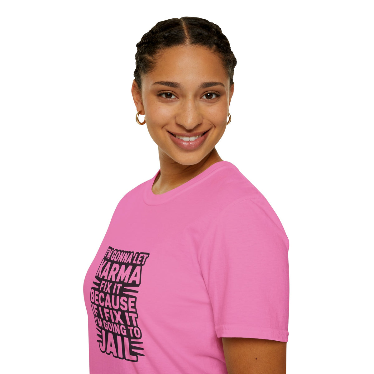 I'm Gonna Let Karma Fix It T-Shirt Funny Sarcastic Graphic Tee