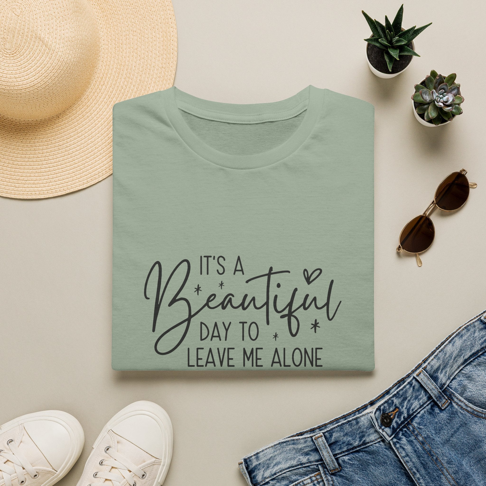 It's a Beautiful Day to Leave Me Alone T-Shirt — Funny Introvert Gift for Women