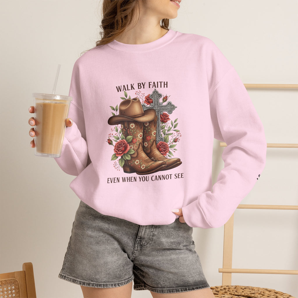Faith Cowboy Boots Sweatshirt — "Walk by Faith, Even When You Cannot See" Christian Crewneck