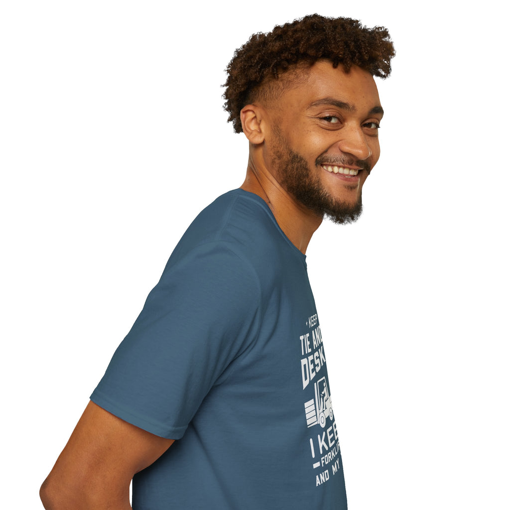 Keep Your Tie and Your Desk Job — Funny Forklift Truck T-Shirt