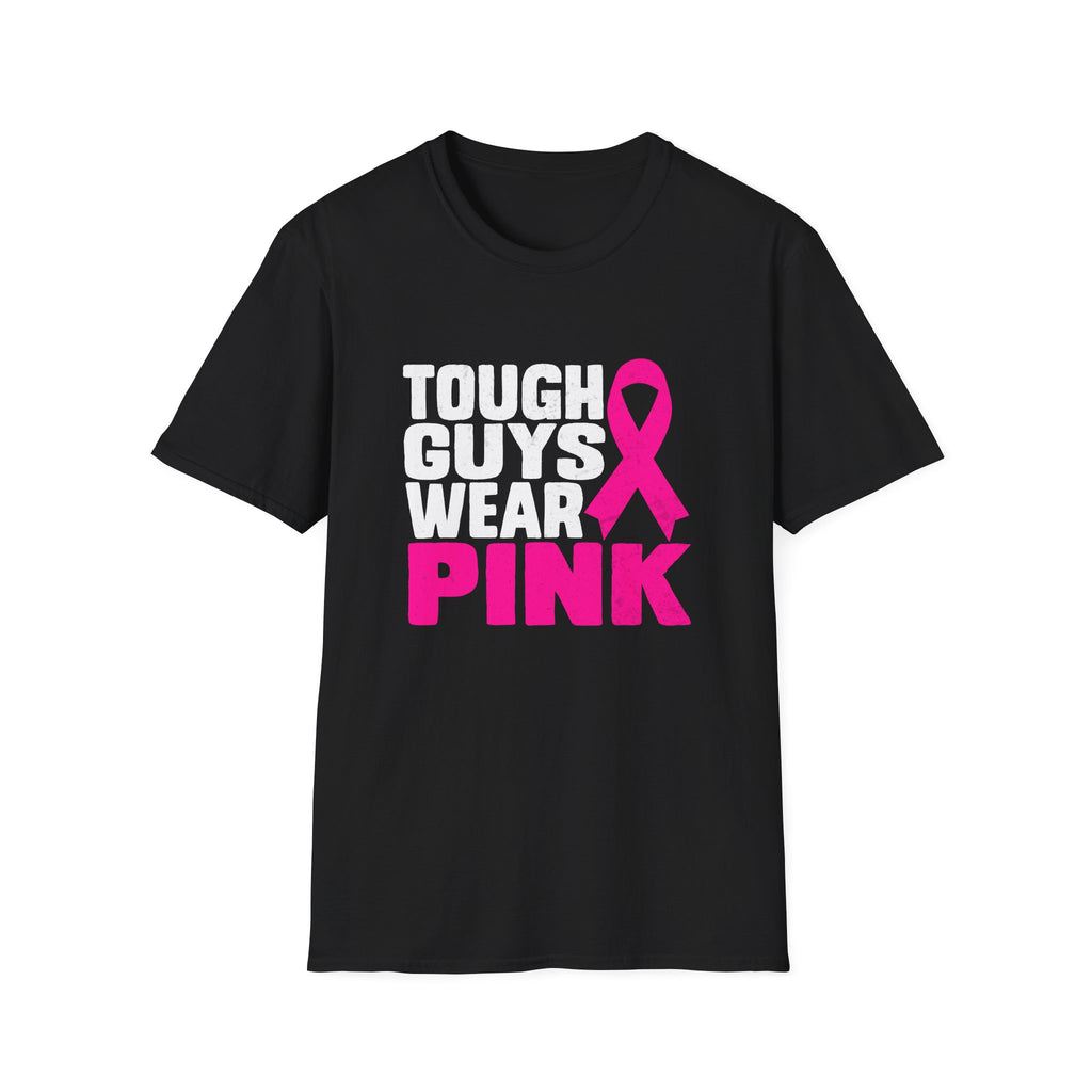 Tough Guys Wear Pink Breast Cancer Awareness T-Shirt Graphic Tee