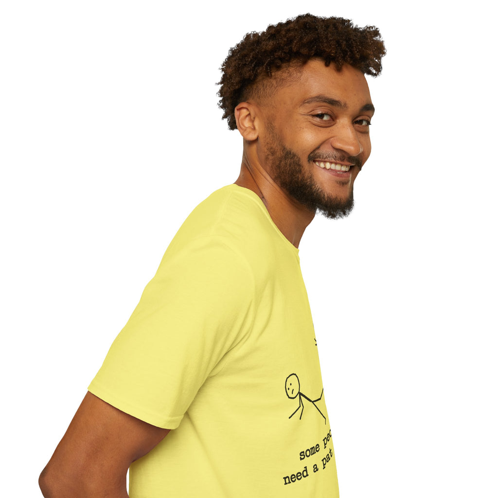 T-Shirt — "Some People Just Need a Pat on the Back" Stick Figure Humor Tee