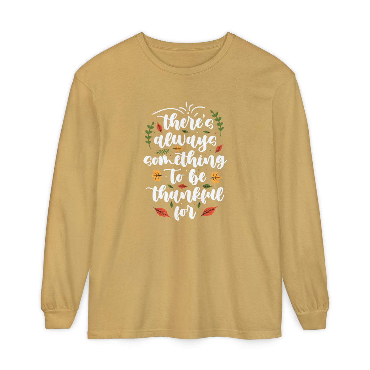 Thankful For Crewneck Long Sleeve Tee — Fall Thanksgiving Gratitude Shirt
