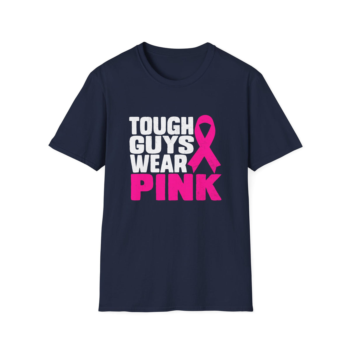 Tough Guys Wear Pink Breast Cancer Awareness T-Shirt Graphic Tee