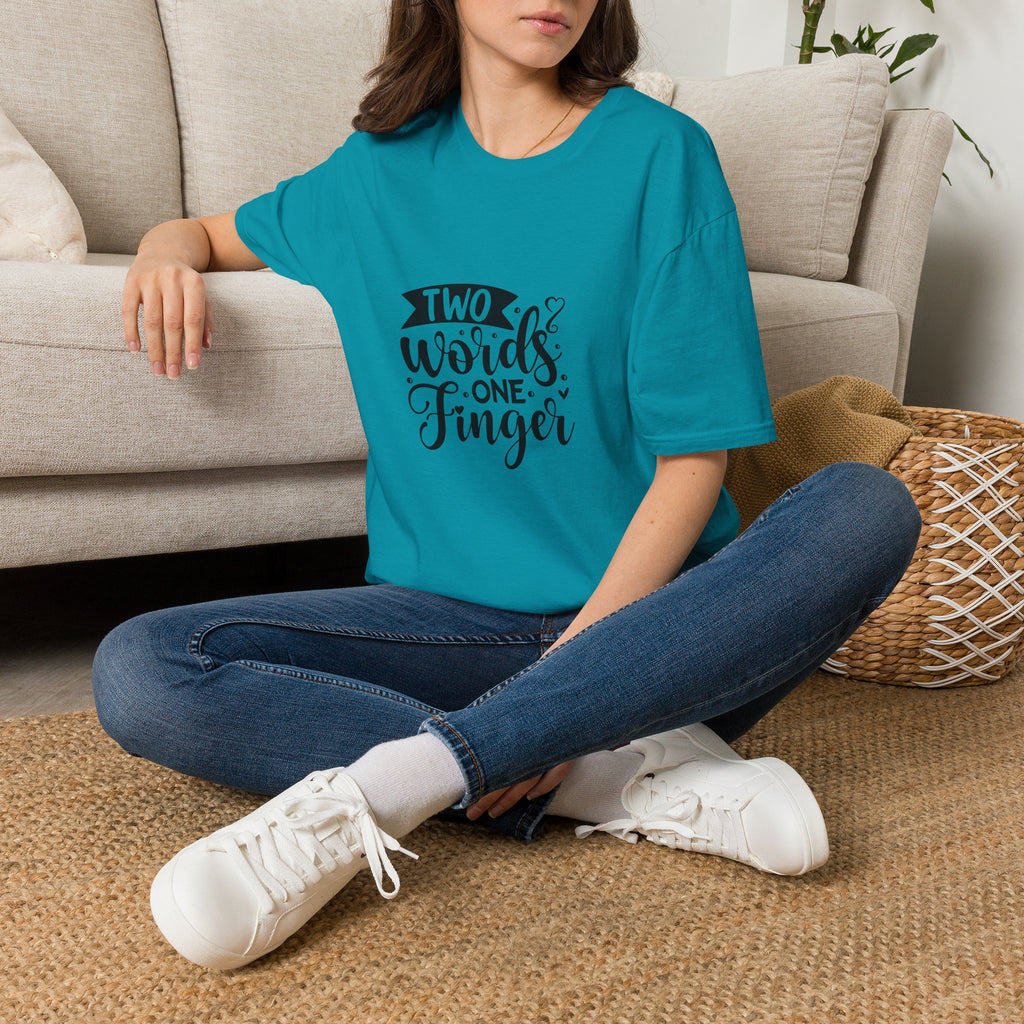 Graphic Tee — "Two Words One Finger" Funny T-Shirt