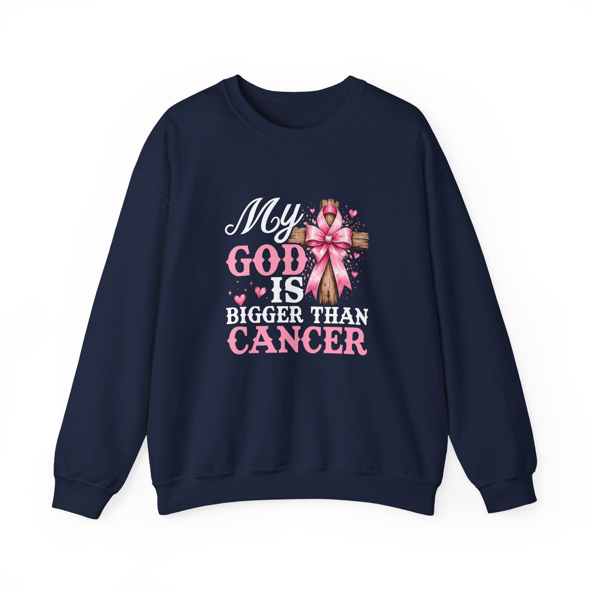 My God Is Bigger Than Cancer Breast Cancer Awareness Crewneck Sweatshirt