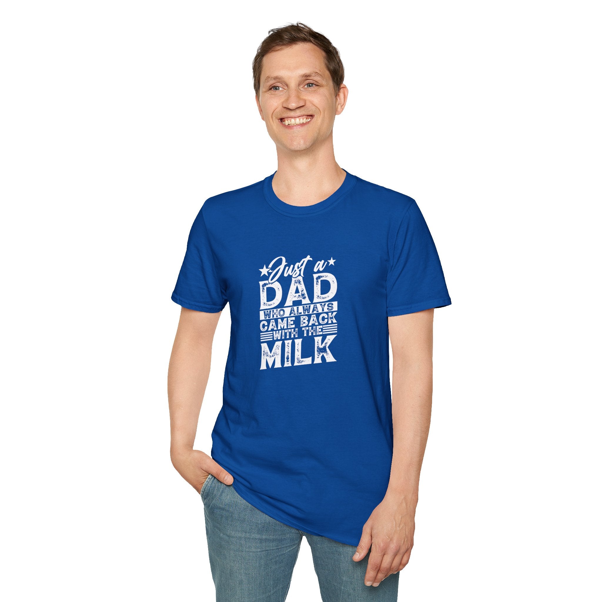 Just a Dad Who Always Came Back with the Milk T-Shirt — Funny Father's Day Gift
