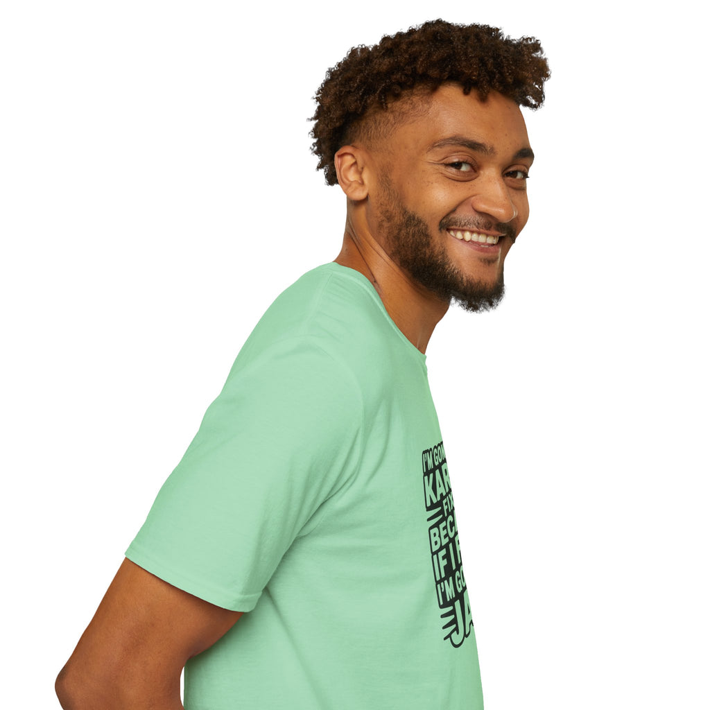 I'm Gonna Let Karma Fix It T-Shirt Funny Sarcastic Graphic Tee