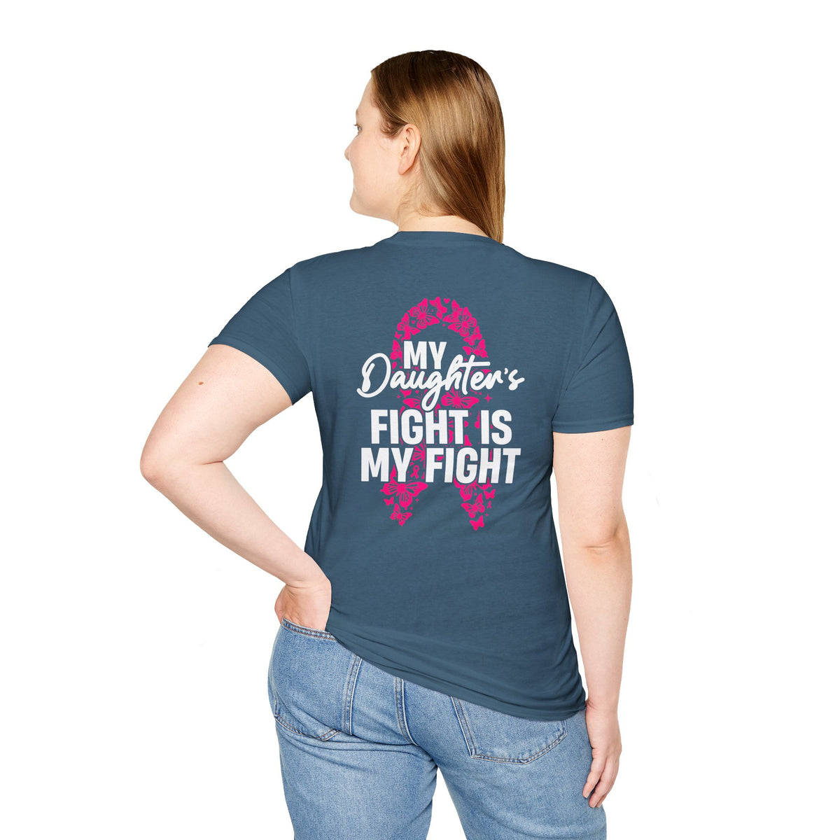 Breast Cancer Support T-Shirt - My Daughter's Fight Is My Fight