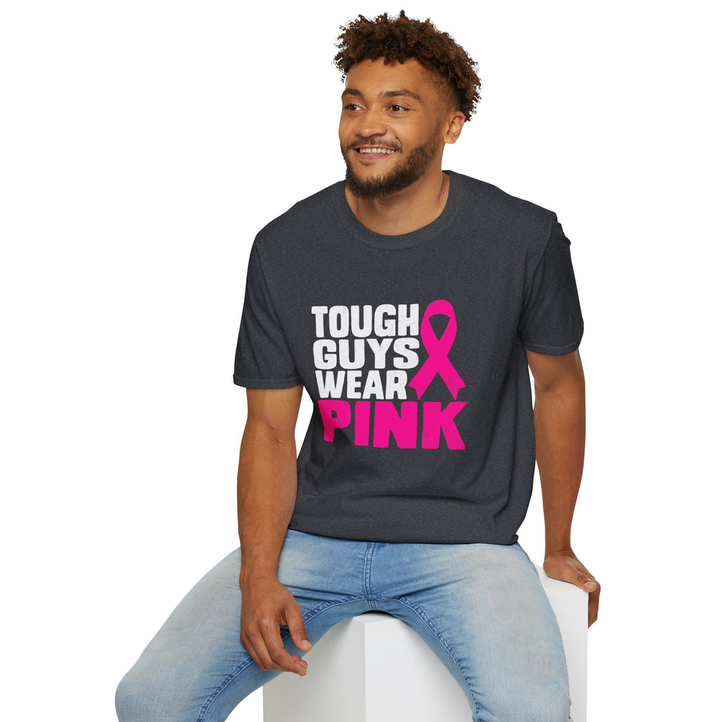 Tough Guys Wear Pink Breast Cancer Awareness T-Shirt Graphic Tee