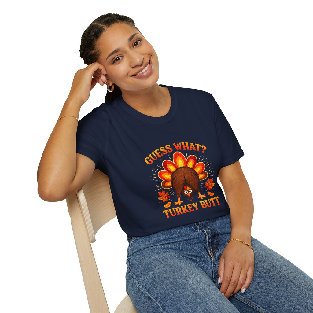 Turkey Butt T-Shirt — "Guess What?" Funny Thanksgiving Tee