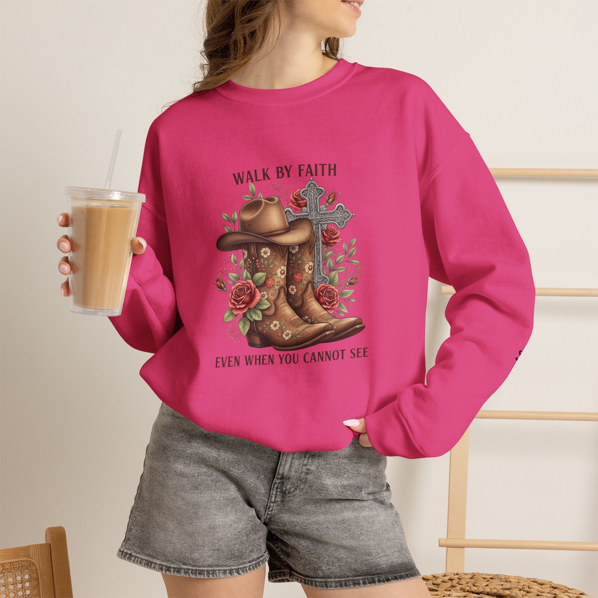 Faith Cowboy Boots Sweatshirt — "Walk by Faith, Even When You Cannot See" Christian Crewneck