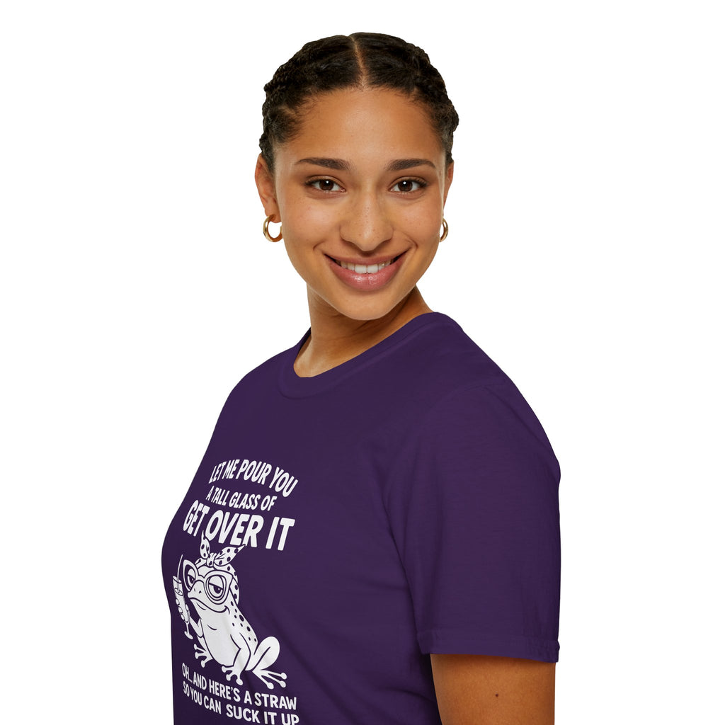 Let Me Pour You a Tall Glass of Get Over It Frog T-Shirt — Funny Sarcastic Gift for Her