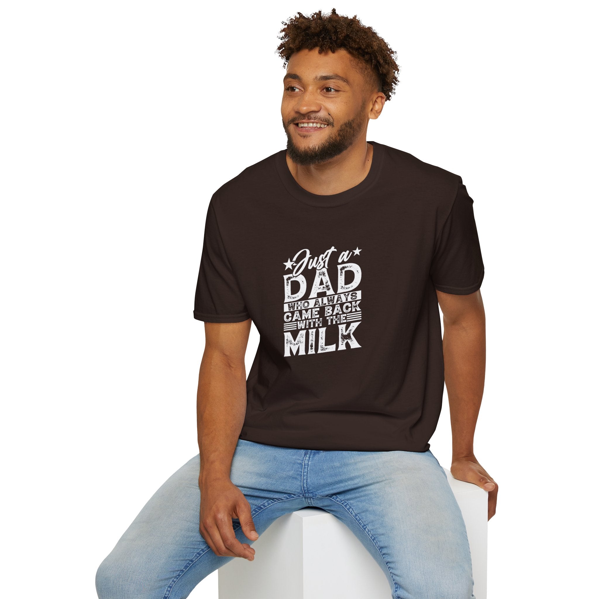 Just a Dad Who Always Came Back with the Milk T-Shirt — Funny Father's Day Gift