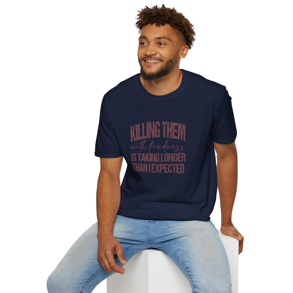 Killing Them With Kindness T-Shirt — Funny Motivational Gift for Women Vintage Tee
