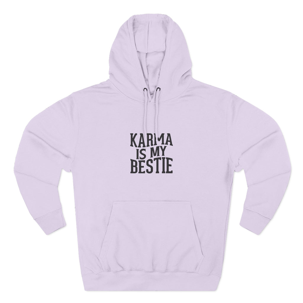 Karma Is My Bestie Graphic Pullover Hoodie