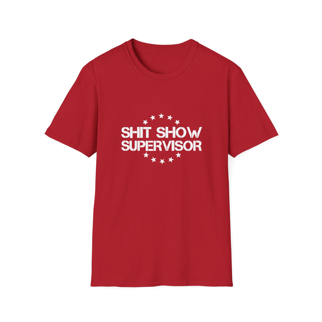 Shit Show Supervisor T-Shirt — Funny Sarcastic Gift for Her Work Humor Graphic Tee