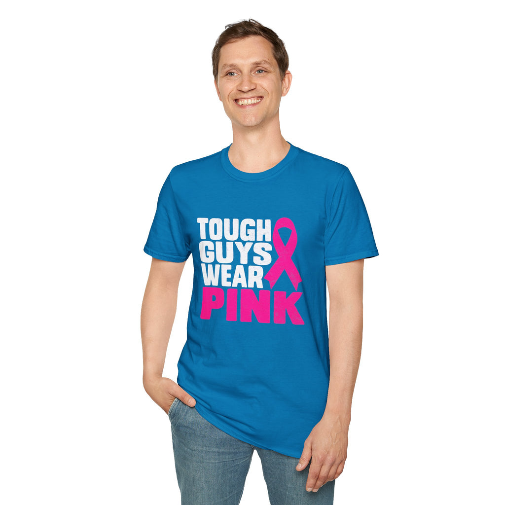 Tough Guys Wear Pink Breast Cancer Awareness T-Shirt Graphic Tee