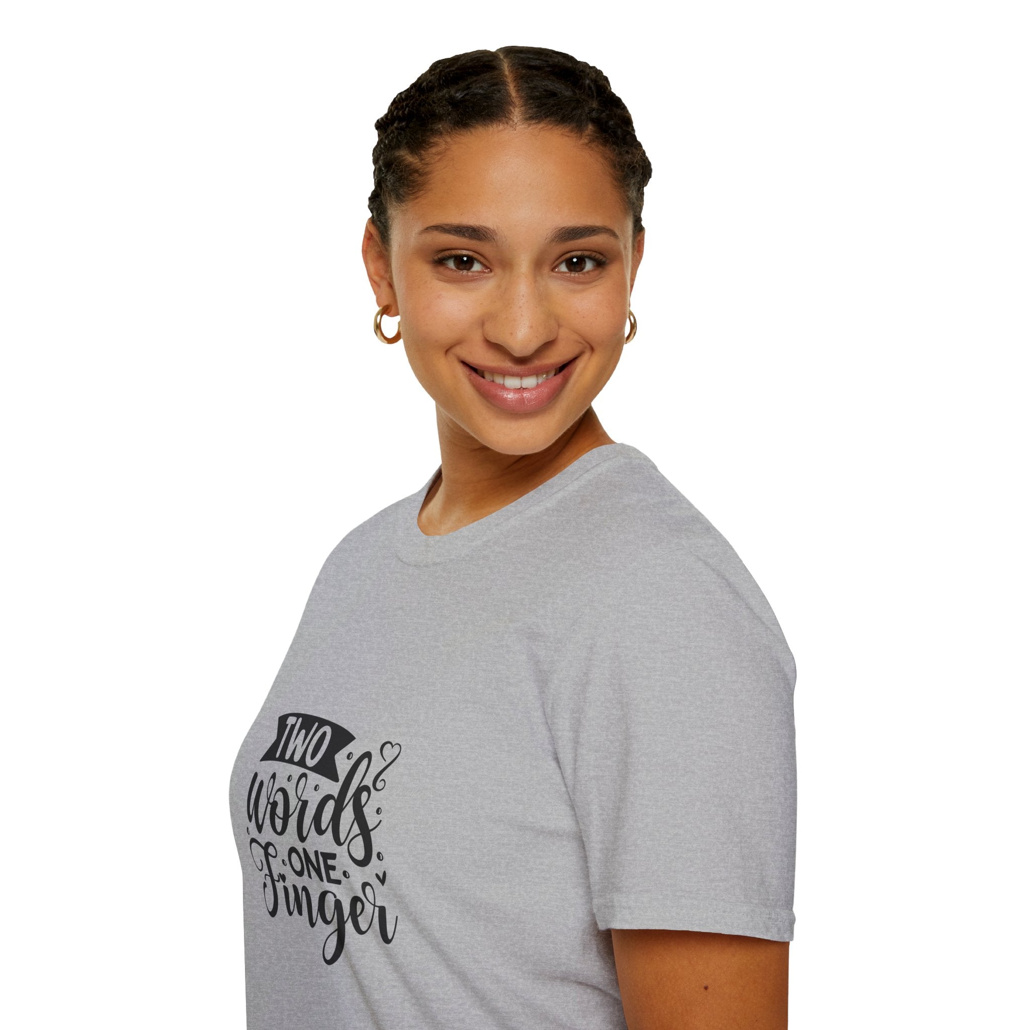 Graphic Tee — "Two Words One Finger" Funny T-Shirt
