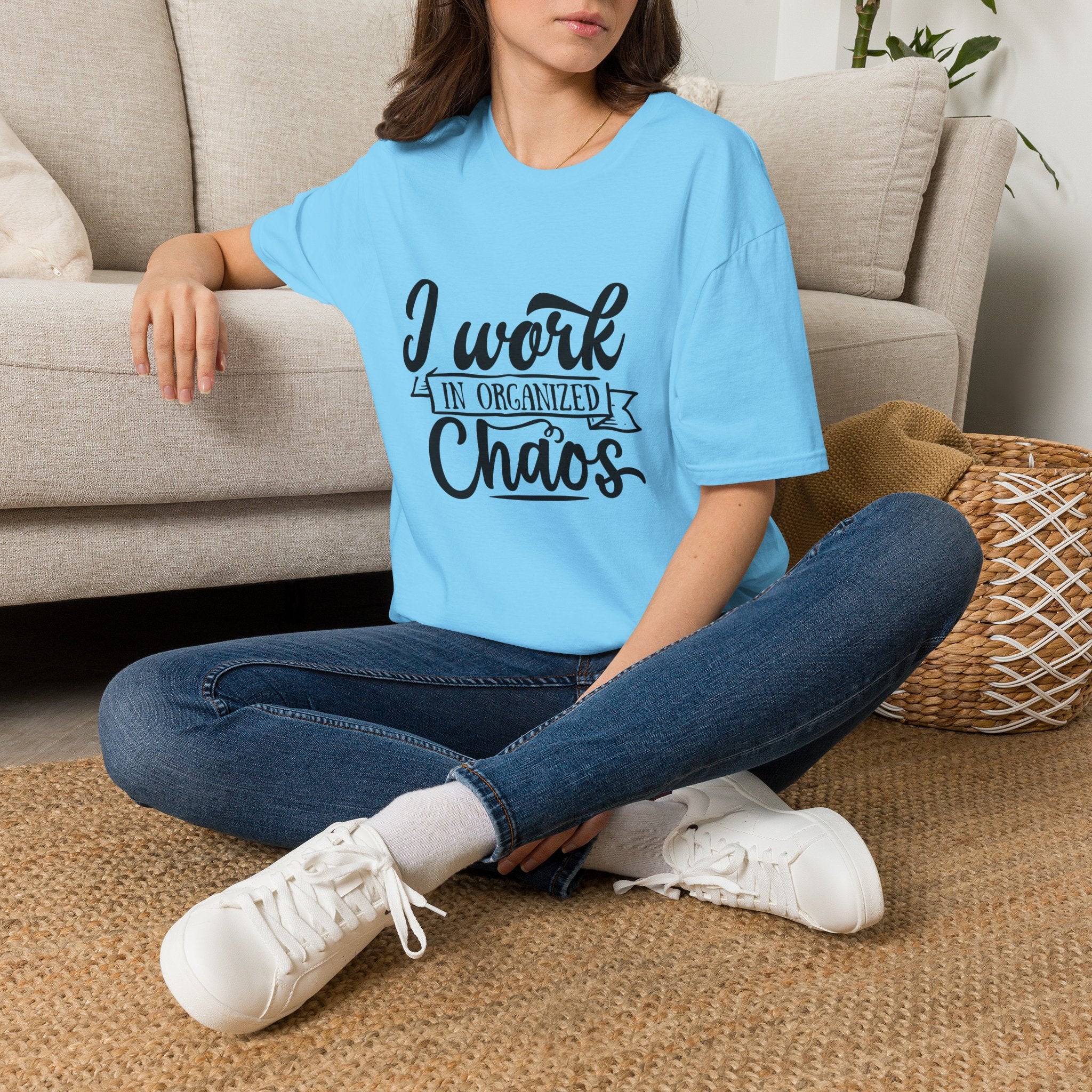 I Work in Organized Chaos T-Shirt — Funny Teacher & Mom Gift Sarcastic Graphic Tee