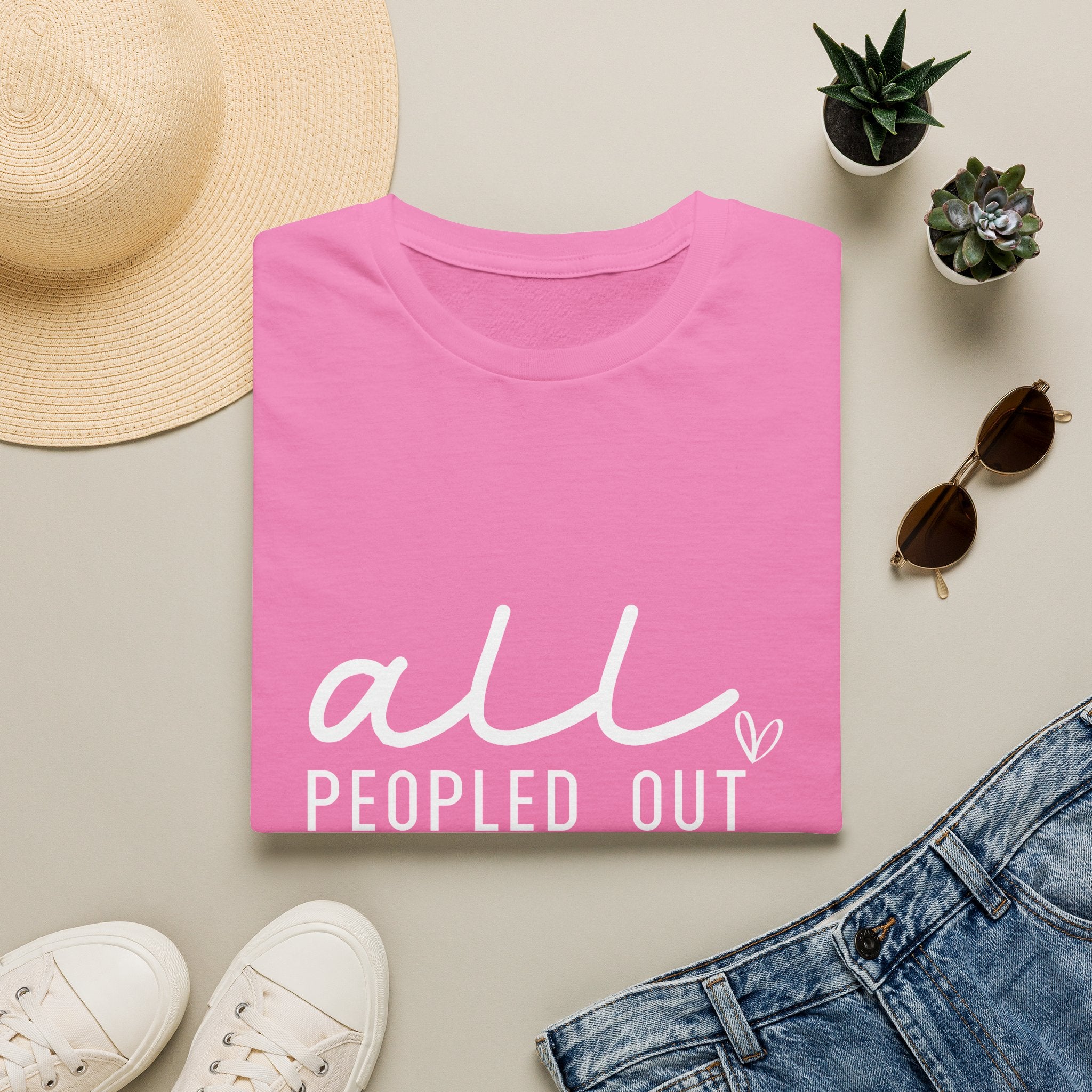 All Peopled Out T-Shirt — Funny Introvert Gift for Her Sarcastic Anti-Social Tee